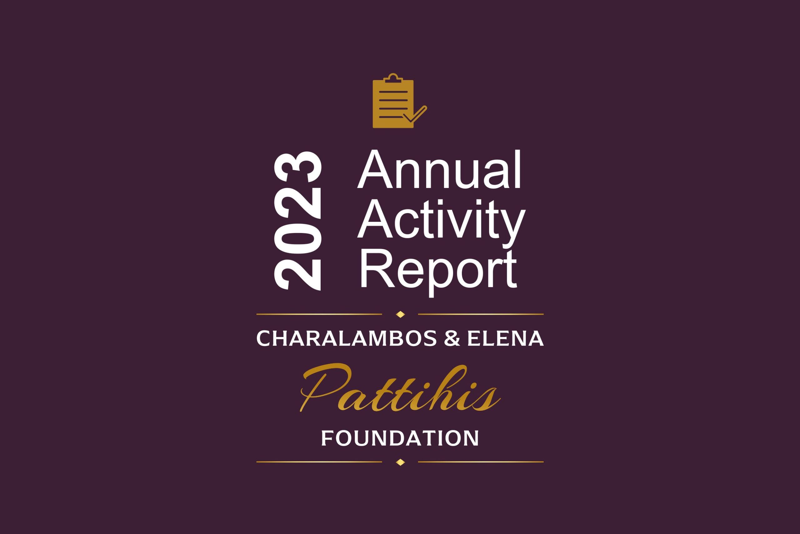 Charalambos & Elena Pattihis Foundation: Annual Activity Report 2023